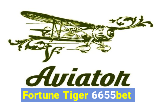 Fortune Tiger 6655bet